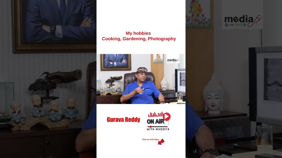 My hobbies Cooking, Gardening, Photography || #onair #guravareddy @MediaFxApp My hobbies Cooking, Gardening, Photography || #onair #guravareddy @MediaFxApp