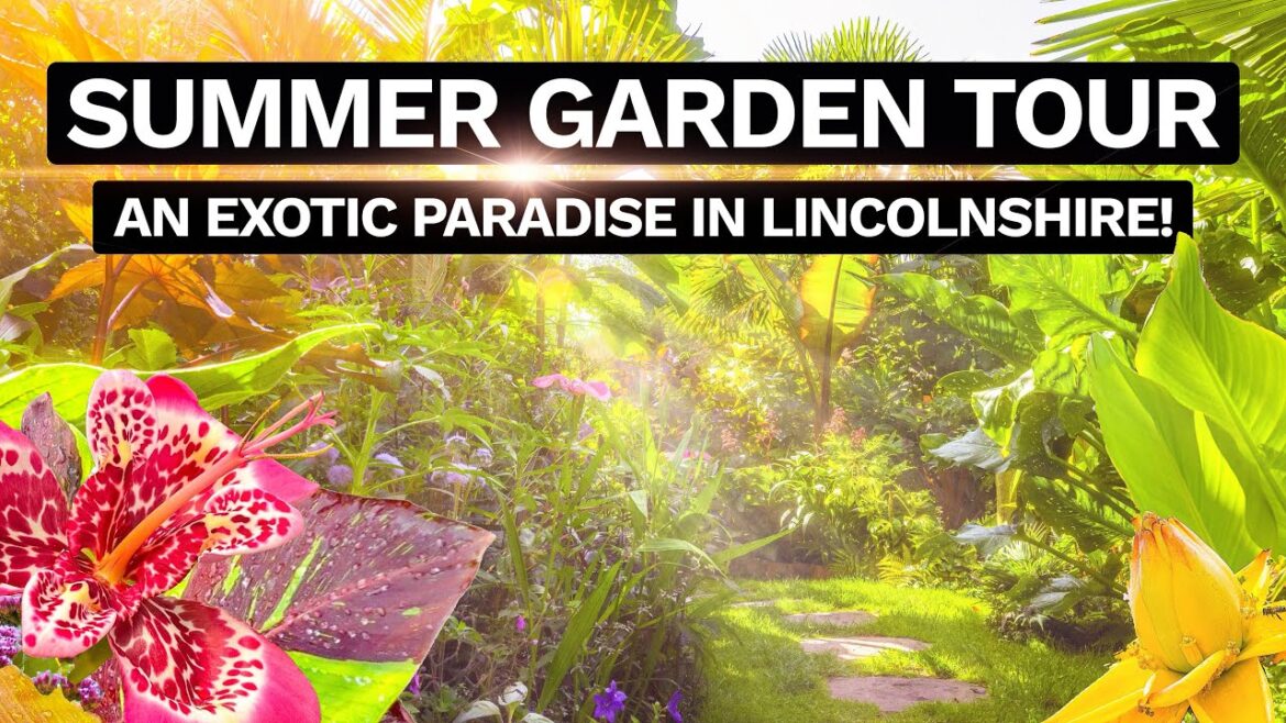 The Secret Garden of Louth Summer Tour – A Stunning Tropical Paradise! The Secret Garden of Louth Summer Tour - A Stunning Tropical Paradise!