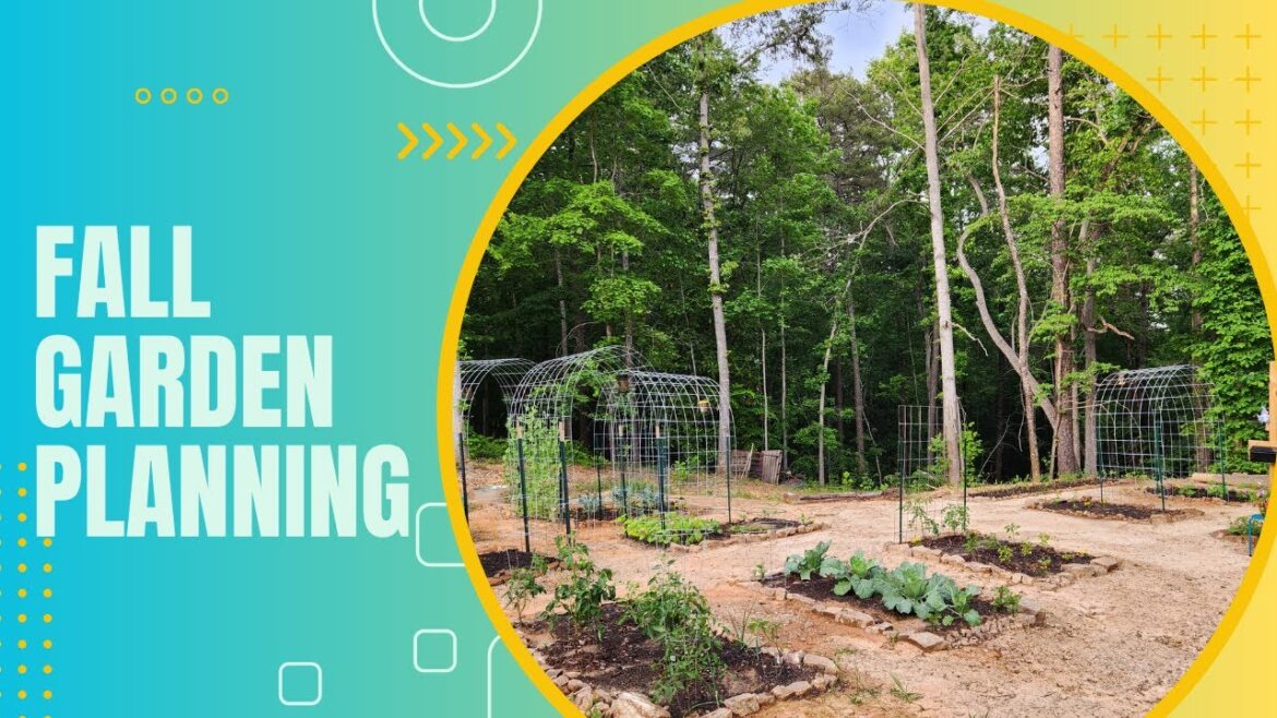 Fall Garden Planning