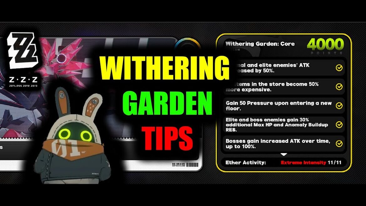 [Zenless Zone Zero] Withering garden tips for extreme intesity