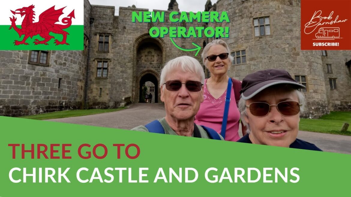 Chirk Castle & Gardens, Wales | New Camera Operator | Change Of Plans!