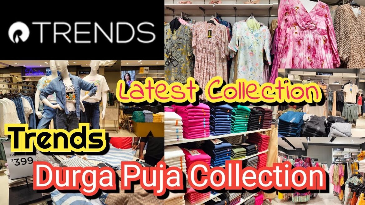Reliance Trends Durga Puja Collection | Trends Latest Collection | Trends Women's Collection