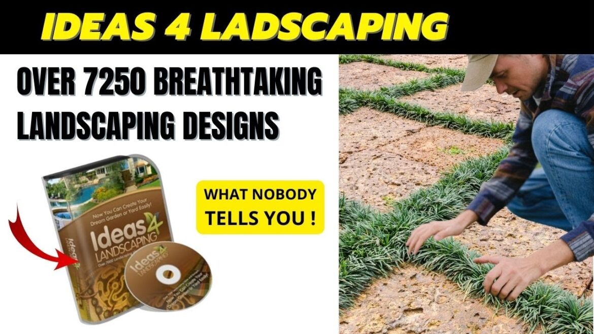 🛑Ideas 4 Landscaping Review – 7250 Landscaping Ideas - Is it Possible to Landscape my Home?