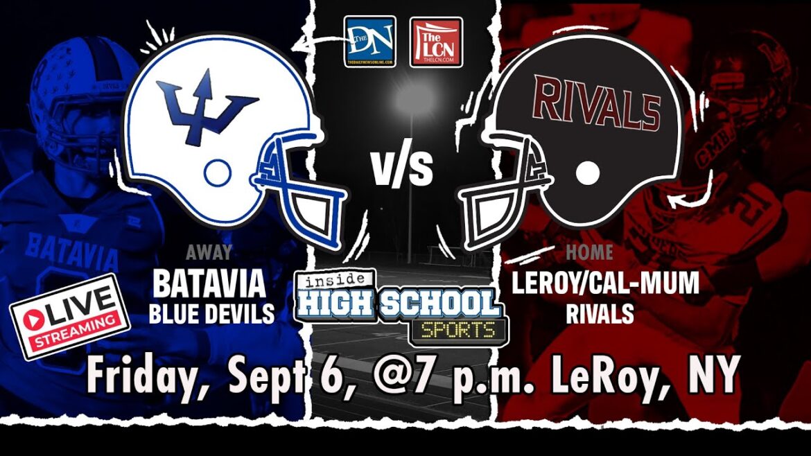 SEC. V FOOTBALL: Le Roy/Cal-Mum vs. Batavia | Friday, Sept. 6, 2024 at 7 p.m.