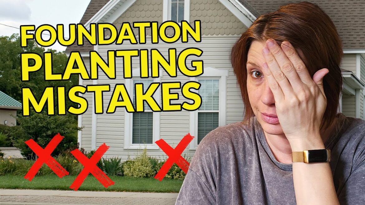 7 Top Foundation Planting Mistakes (& How to Avoid Them)