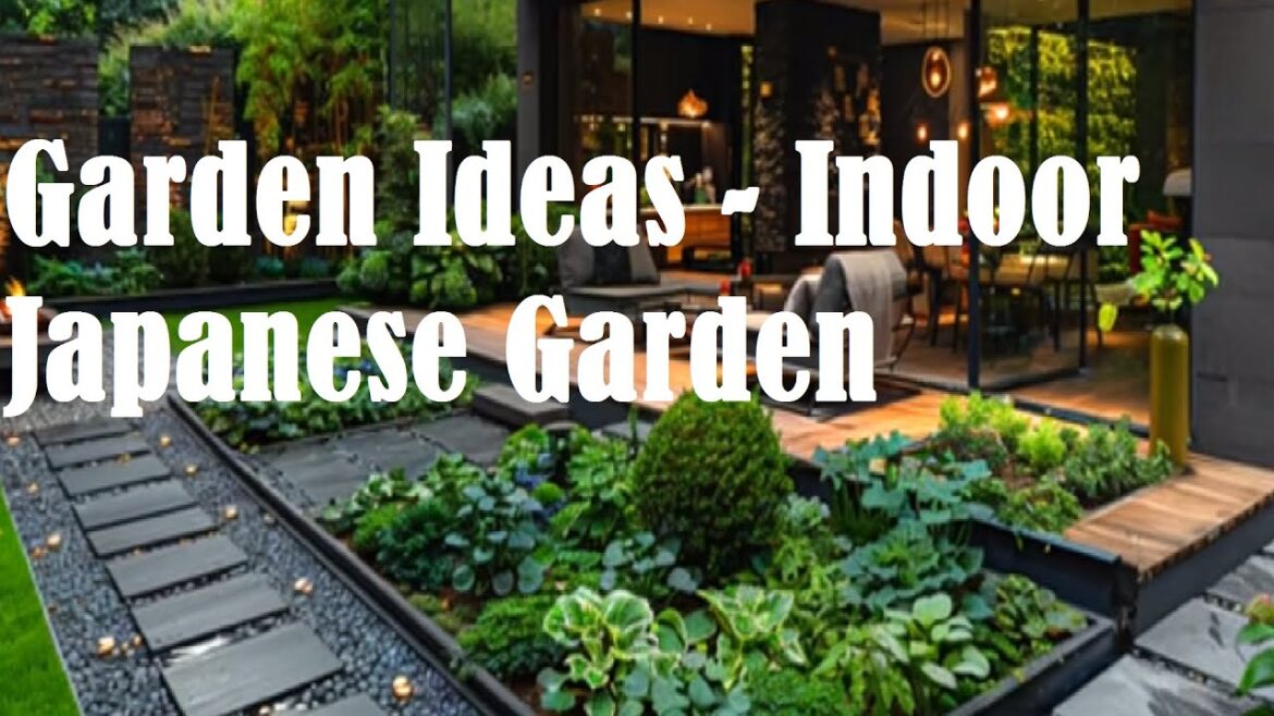 Garden Ideas  - Indoor Japanese Garden - Build a Unique Japanese Garden