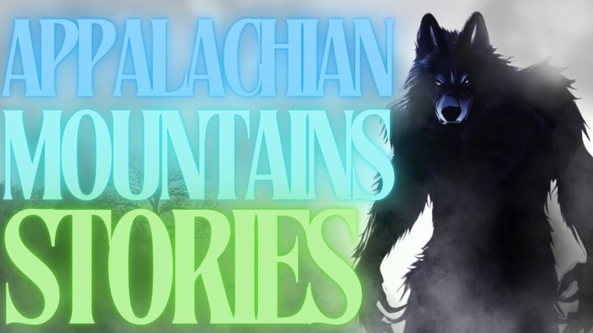 15 Appalachian Mountains Stories True