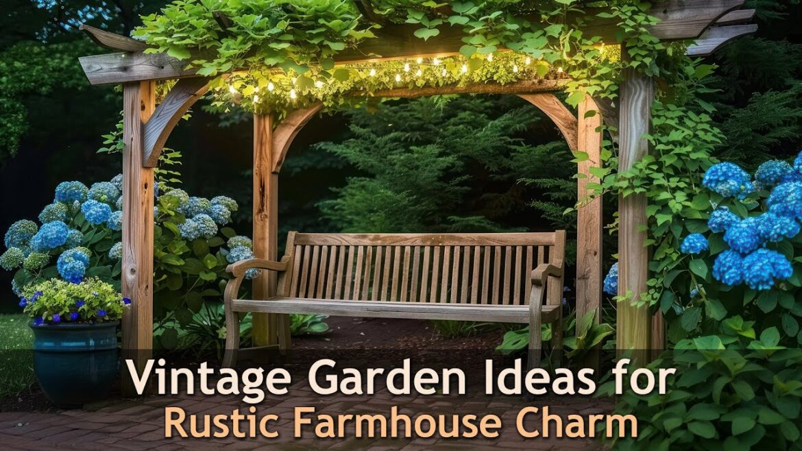 Creating Your Outdoor Oasis: Rustic Farmhouse Vintage Garden Ideas Creating Your Outdoor Oasis: Rustic Farmhouse Vintage Garden Ideas