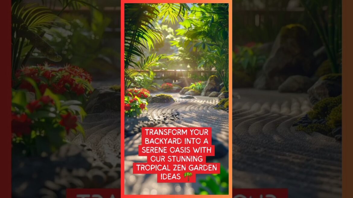 Create Your Own paradise: Stunning Tropocal Zen Garden Home Decor #homedecor #architecture #short