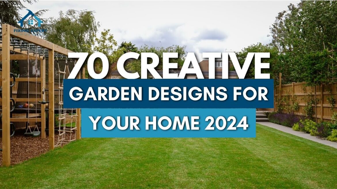 70 Creative Garden Designs for Your Home in 2024 | Fixing Expert