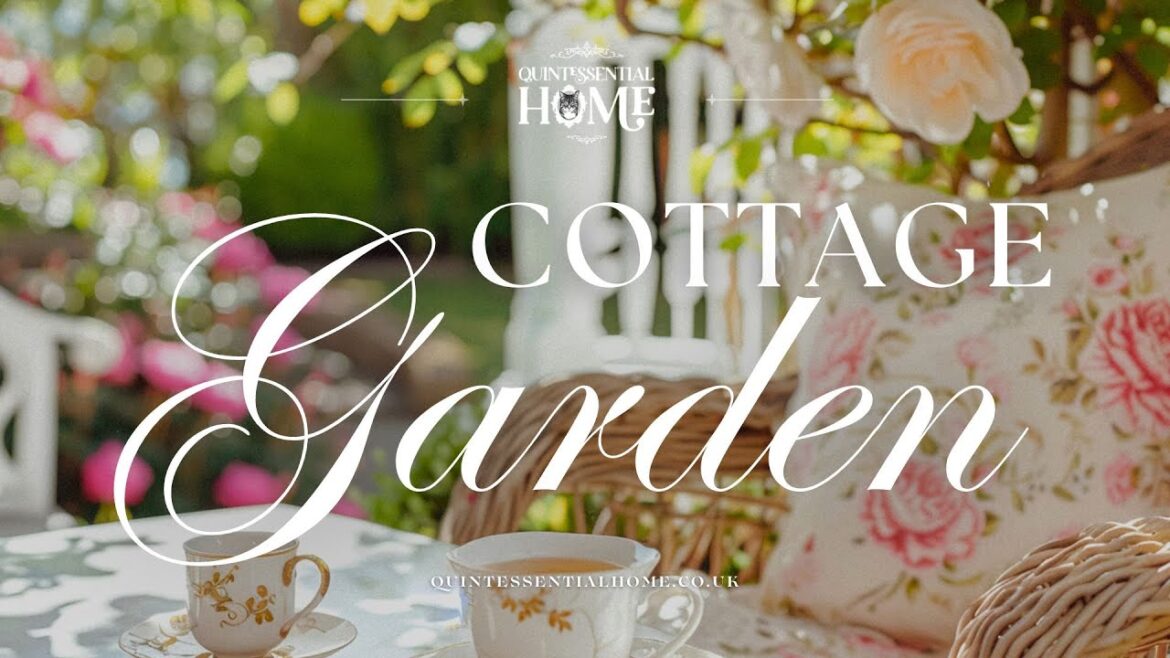 Cottage Garden Ideas & Inspiration • Peaceful Instrumental Music • Quintessential Home Cottage Garden Ideas & Inspiration • Peaceful Instrumental Music • Quintessential Home
