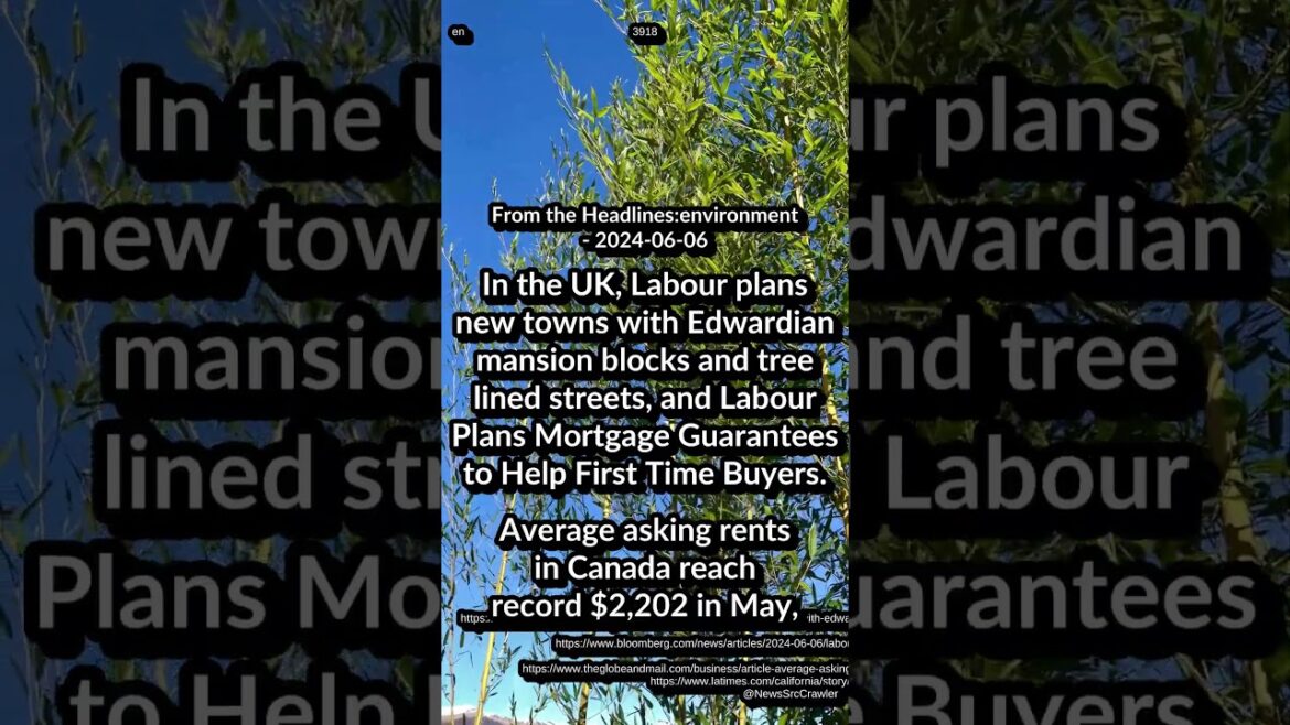 UK Labour: towns Edwardian mansions, Mortgage Guarantee. Rent in Canada 2K. LA cap rent hikes at 3% UK Labour: towns Edwardian mansions, Mortgage Guarantee. Rent in Canada 2K. LA cap rent hikes at 3%