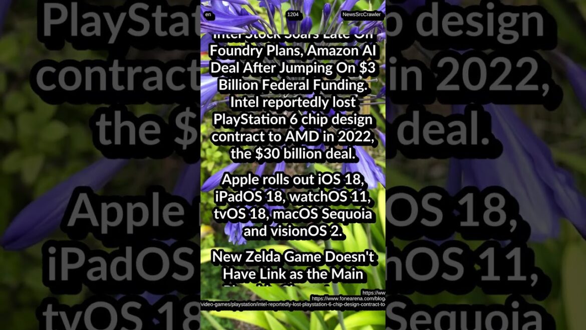 Intel lost PS 6 chip design to AMD. iOS 18, iPadOS 18, watchOS 11. Zelda not Have Link as Main Intel lost PS 6 chip design to AMD. iOS 18, iPadOS 18, watchOS 11. Zelda not Have Link as Main