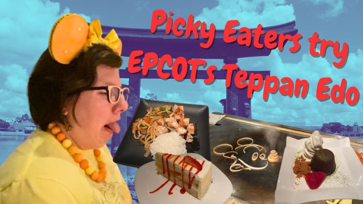 Picky Eaters try EPCOT’s Japanese Steakhouse | Episode 42 Picky Eaters try EPCOT's Japanese Steakhouse | Episode 42