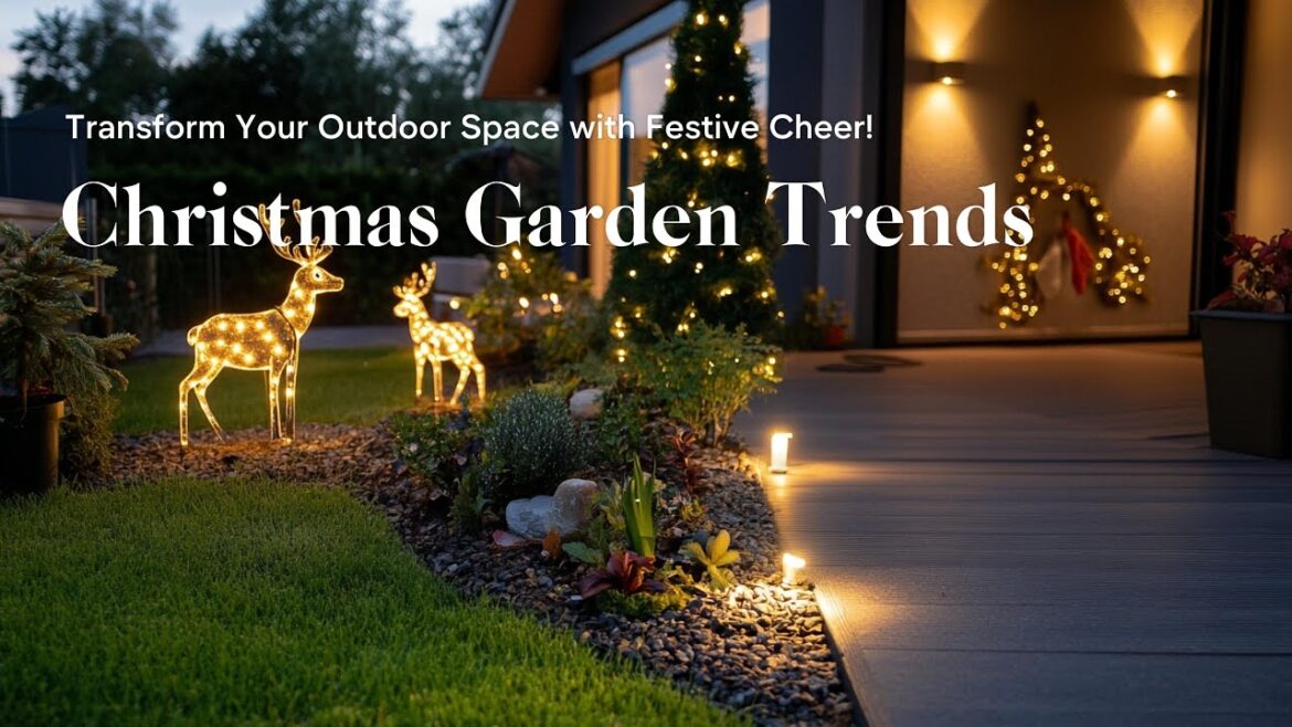 Top 10 Christmas Garden Trends 2024: Transform Your Outdoor Space with Festive Cheer!