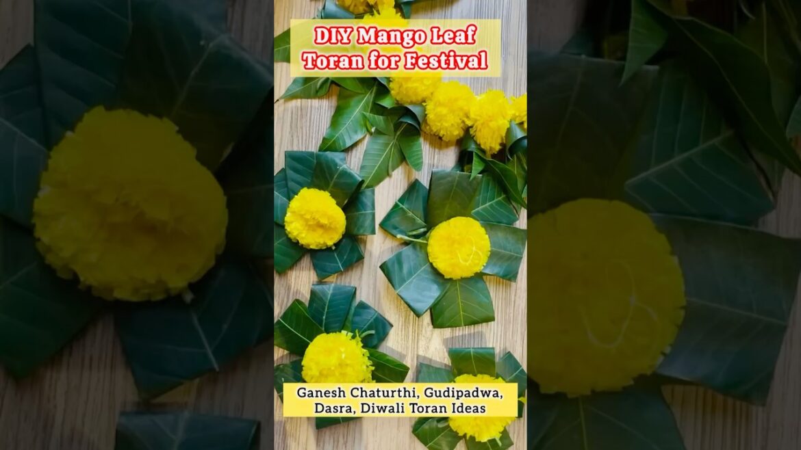 Toran Ideas For Festival || DIY || Mango Leaf Toran #homedecor  #shorts