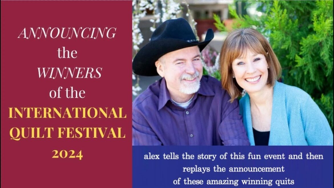 Alex Anderson LIVE - Announcing the Winning Quilts for the Houston International Quilt Festival 2024