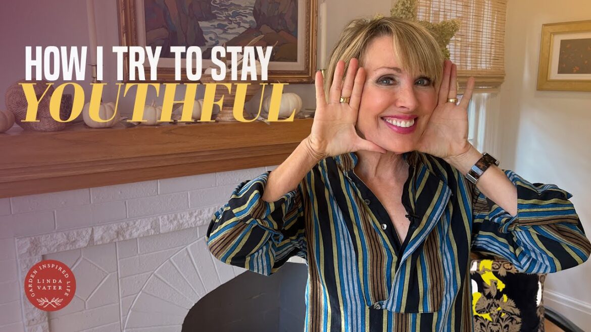 What I Do To Try and Stay Healthy and Youthful