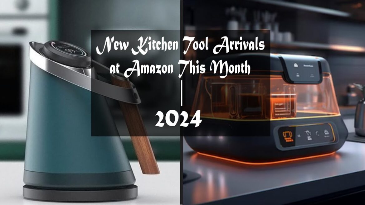 42 New Kitchen Tools and Gadgets Arrivals At Amazon This Month | TithisPick
