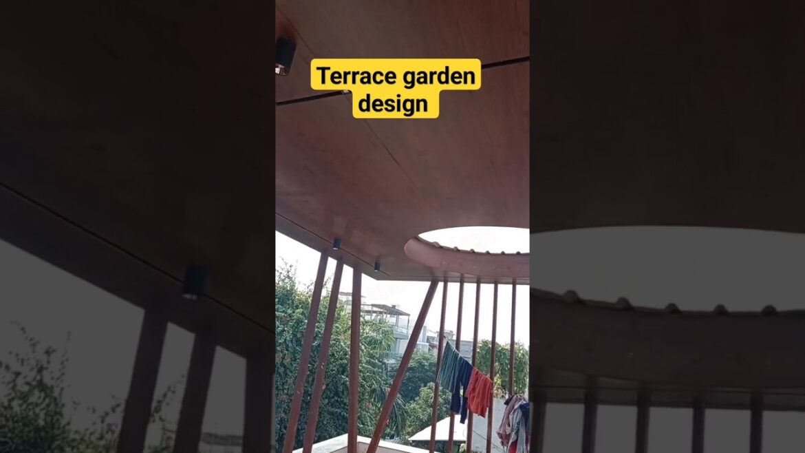 Terrace garden design #terracegarden #terrace #design #interiordesign #homedecor #shorts #viral