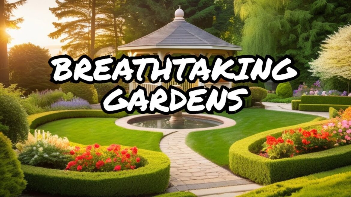 The Most Beautiful Garden Landscapes!