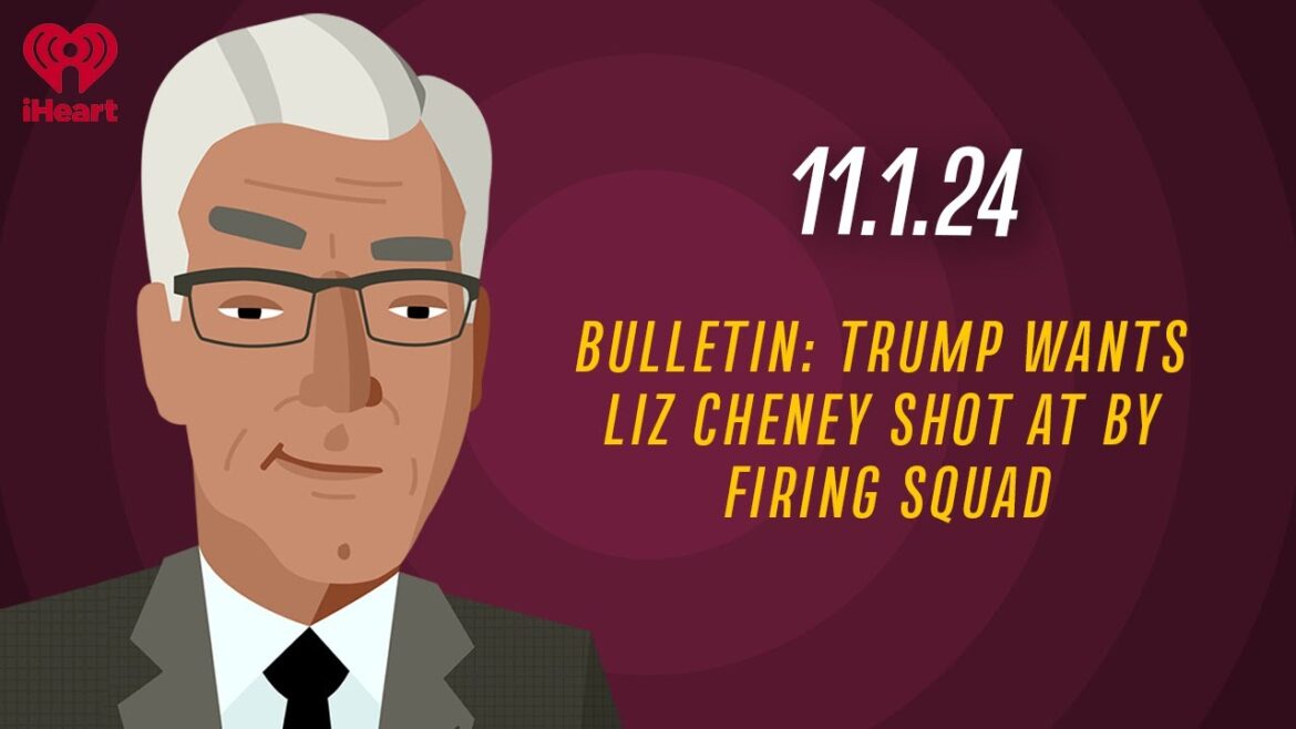 BULLETIN: TRUMP WANTS LIZ CHENEY SHOT AT BY FIRING SQUAD - 11.1.24 | Countdown with Keith Olbermann