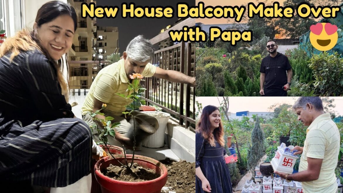 Papa Ke Saath Balcony Ka Naya Look! 🤩| Unki Gardening Tips Ka Kamaal Dekho 😍
