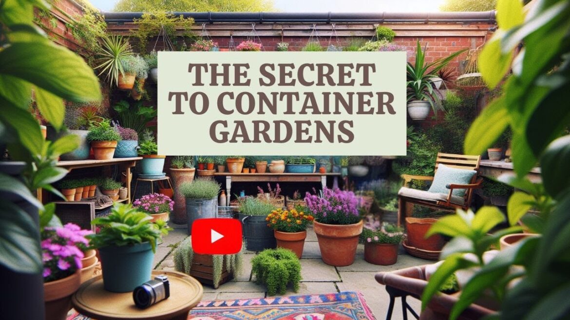 The Secret to Perfect Container Gardens 🌿