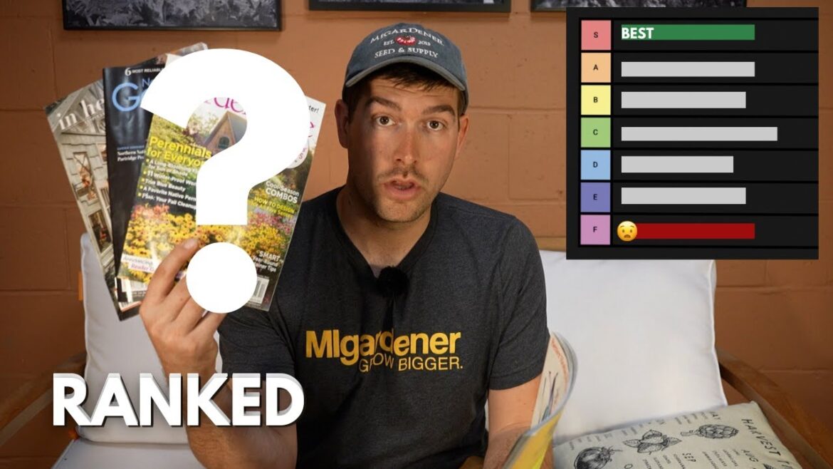 MIgardener: Finding The BEST and WORST Gardening Magazine RANKED Finding The BEST and WORST Gardening Magazine RANKED