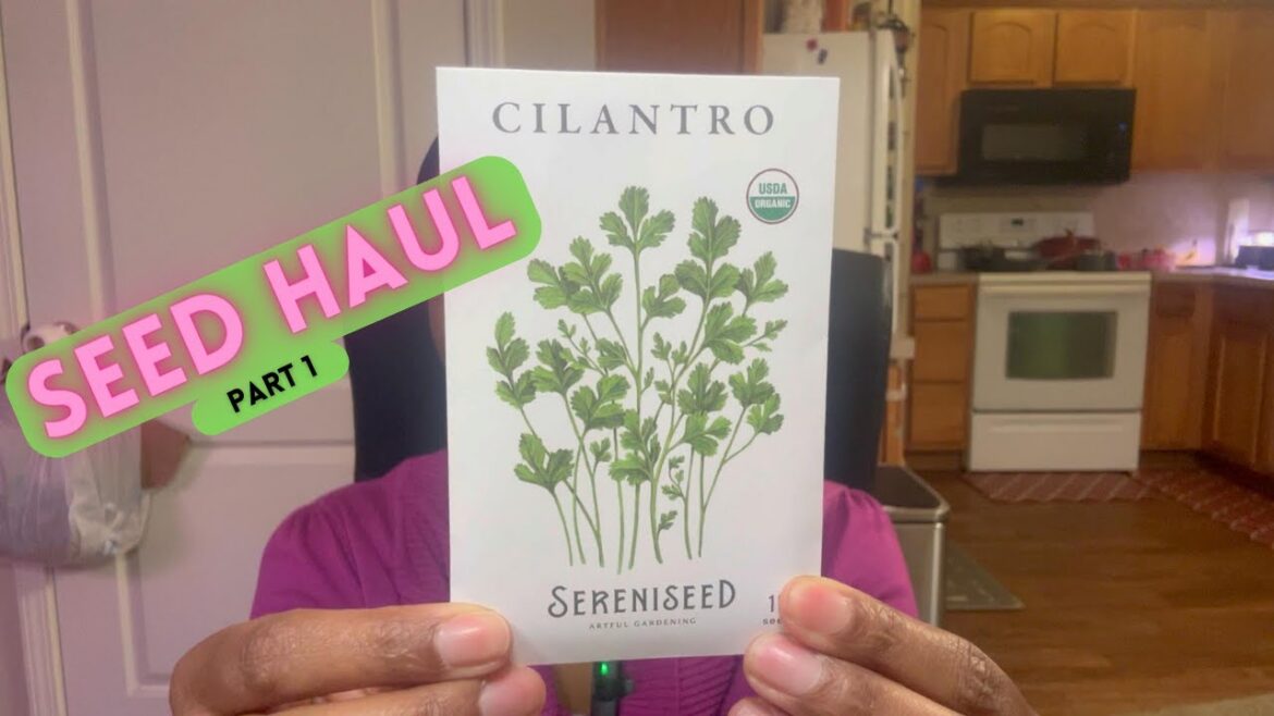 Seed Haul, Part 1 Seed Haul, Part 1