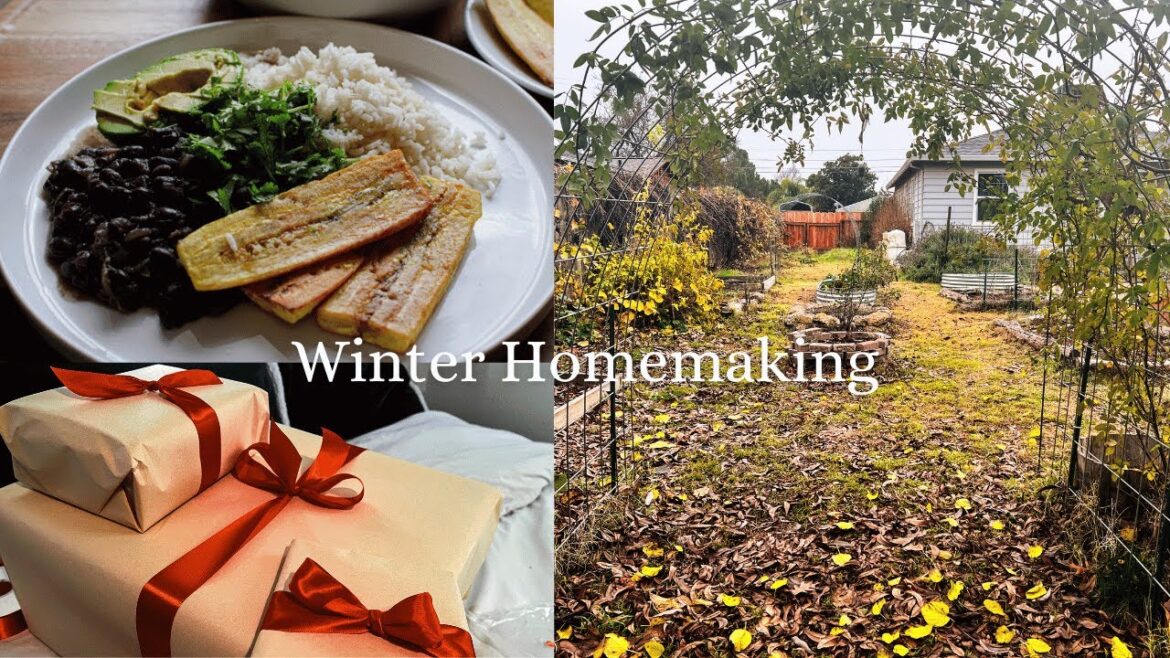 Winter Homemaking | Cuban Beans, Garden Plans, Getting the House Ready for Christmas