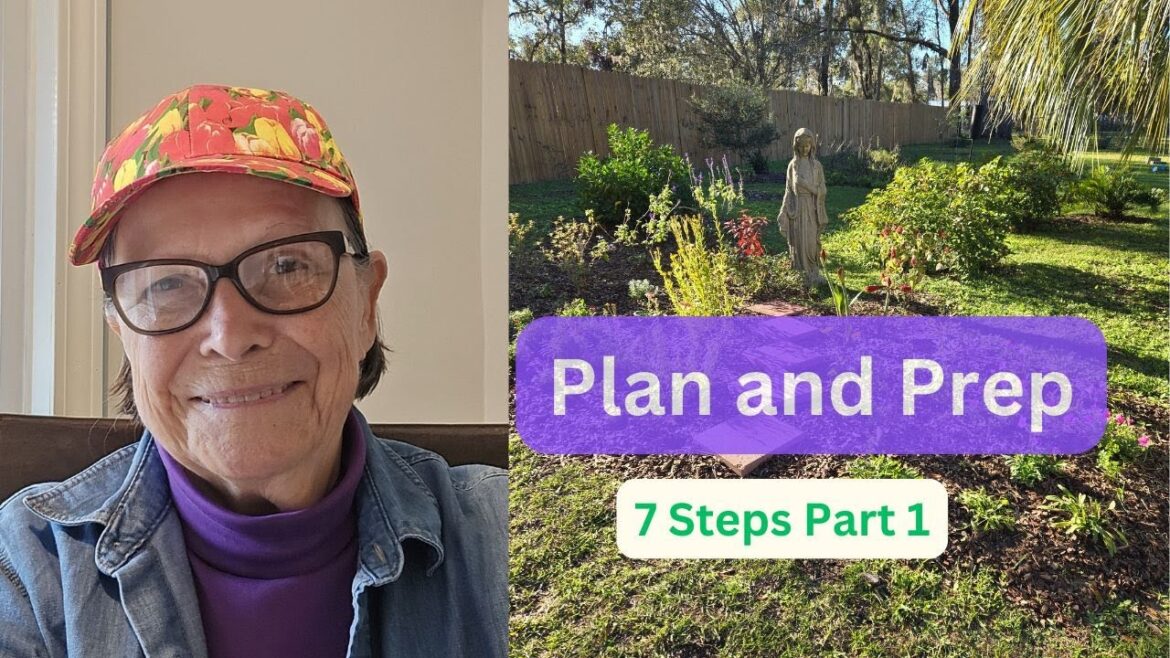 My Mary Garden Part 1 Plan and Prep My Mary Garden Part 1 Plan and Prep