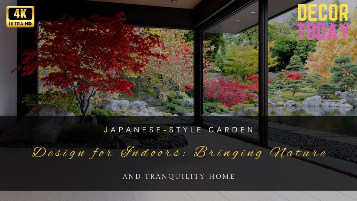 Japanese-Style Garden Design for Indoors: Bringing Nature and Tranquility Home