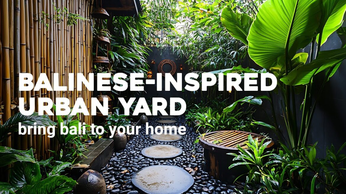 🌿✨ Bring Bali to Your Home: Transform Your Urban Yard into Balinese Paradise