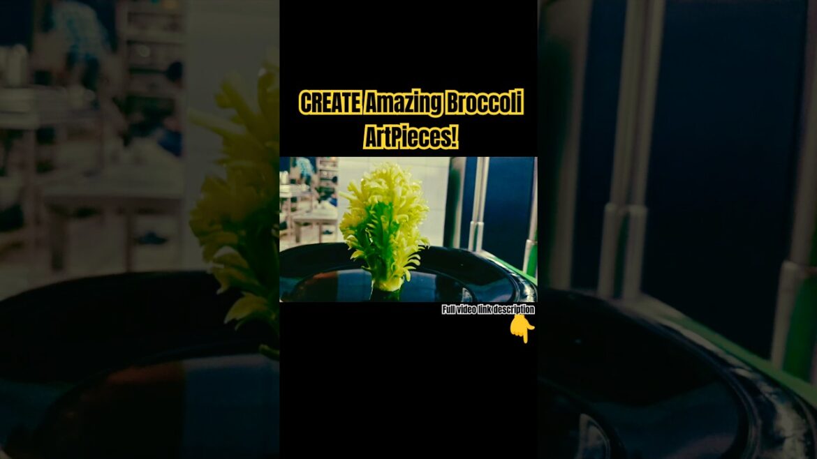 CREATE Amazing Broccoli ArtPieces!#shorts #ytshorts #trendingshorts #youtubeshorts #viralshort #art