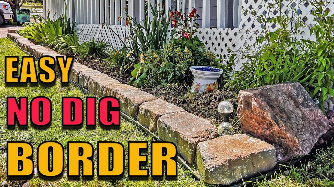 EASY NO DIG BORDER FOR YARD OR GARDEN!
