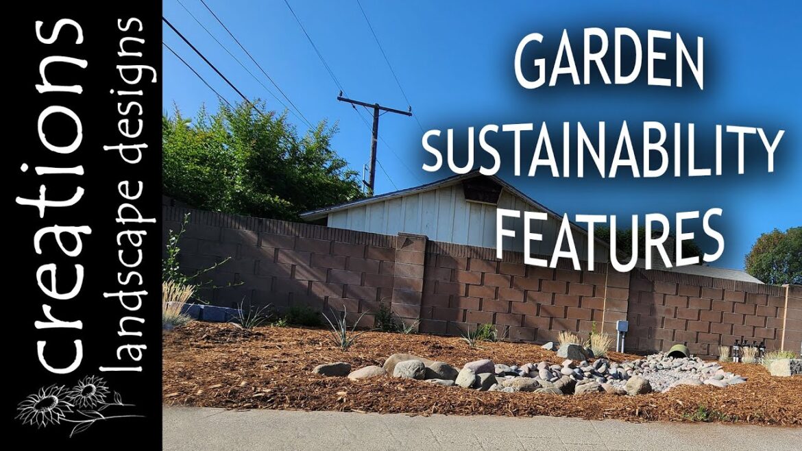 5 Sustainability Features To Consider For Your Garden