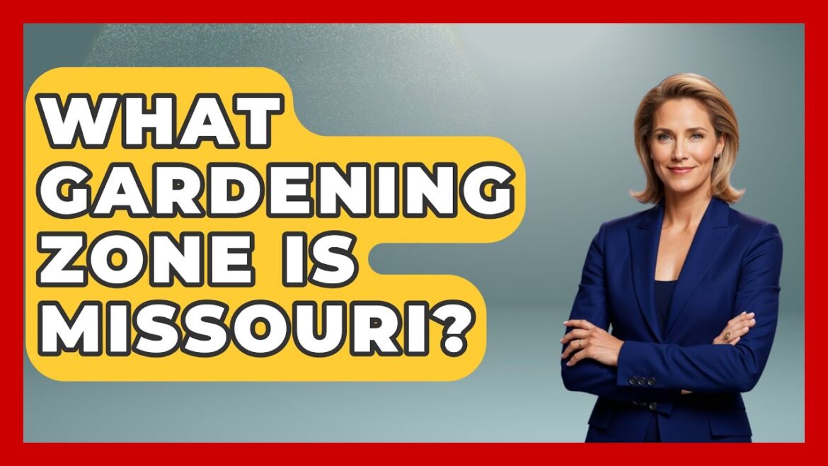 What Gardening Zone Is Missouri? - The Plant Enthusiast