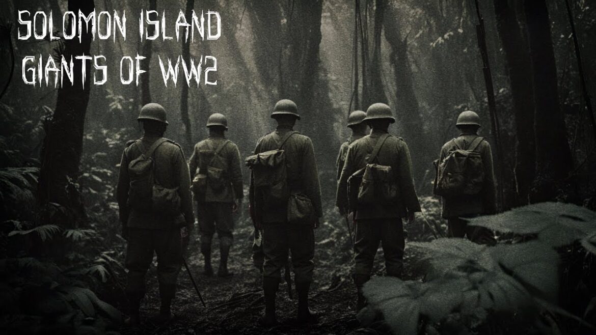 The Solomon Island Giants WW2 – Forgotten History The Solomon Island Giants WW2 - Forgotten History