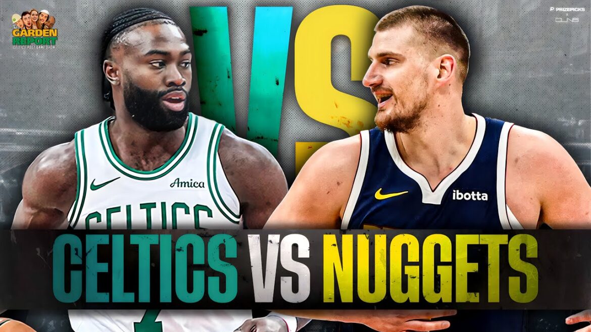 LIVE Garden Report: Celtics vs Nuggets Postgame Show LIVE Garden Report: Celtics vs Nuggets Postgame Show