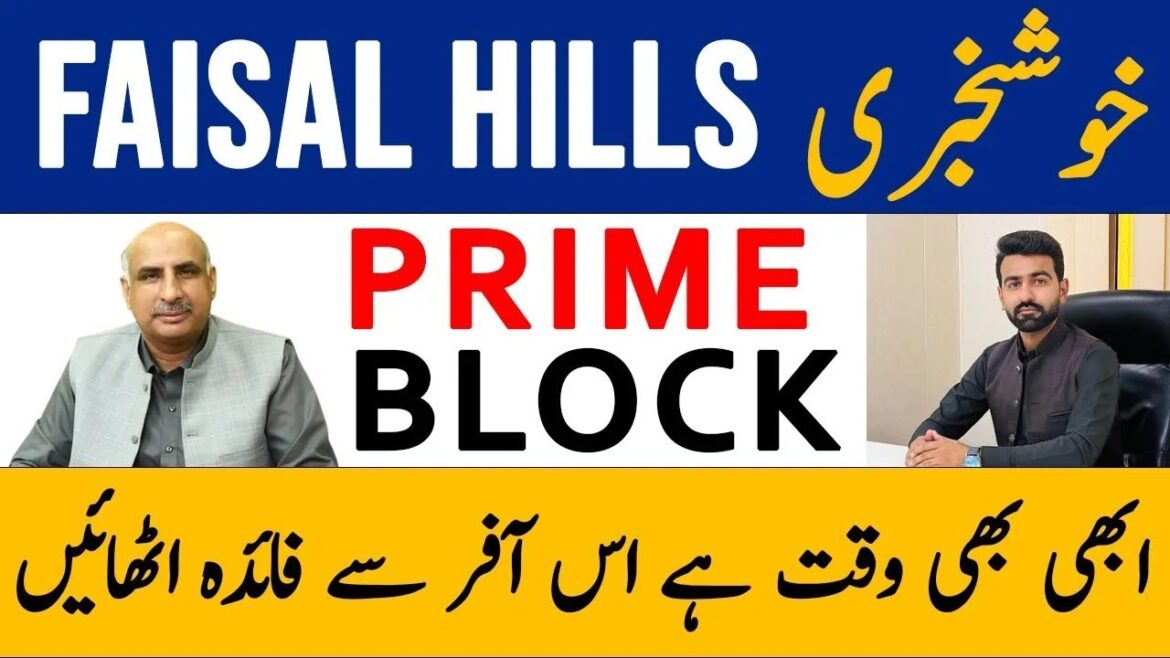 Faisal Hills Prime Block | Plot on Easy Installments Plans | Complete Details & Payment Plan Discuss Faisal Hills Prime Block | Plot on Easy Installments Plans | Complete Details & Payment Plan Discuss