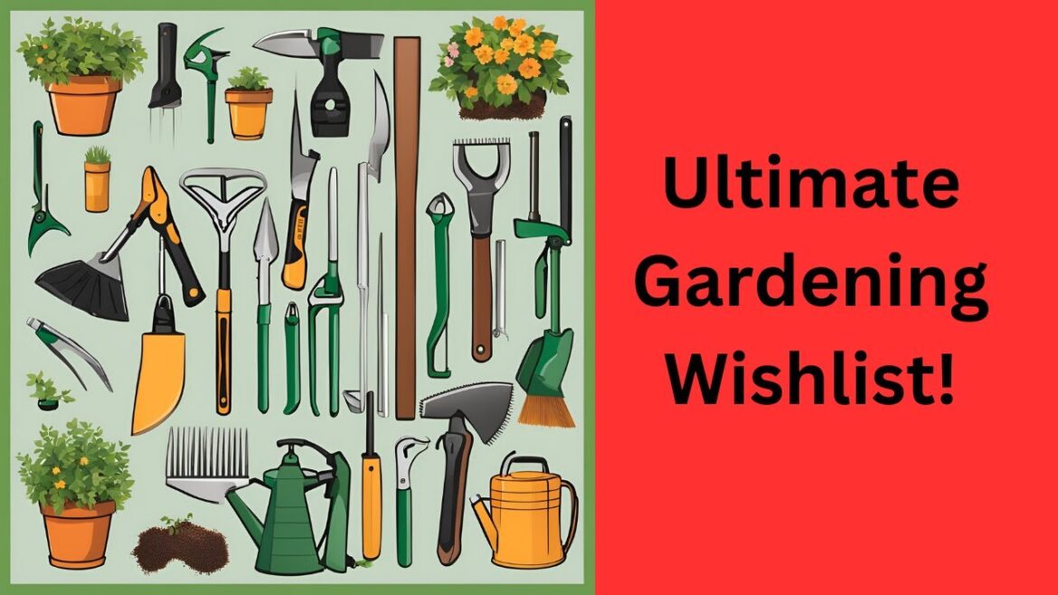 Top 12 Garden Tools