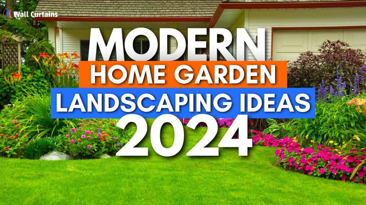 Modern Home Garden Landscaping Ideas 2024