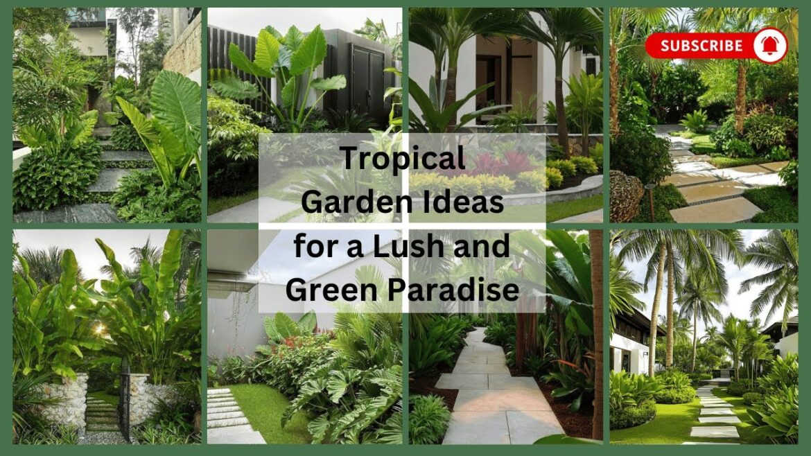 Tropical Garden Ideas for Green Paradise | Backyard  Front Yard Design Inspiration | Your Home Decor