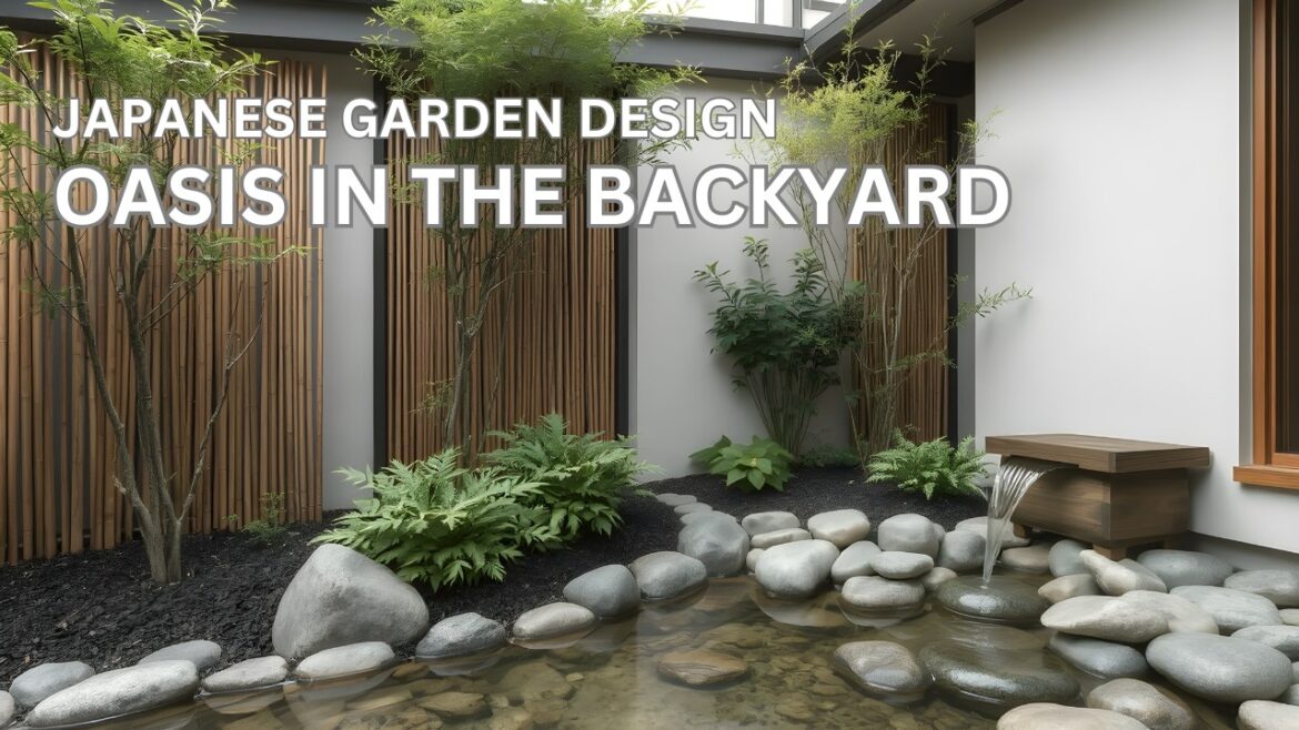 Japanese GARDEN DESIGN to Build OASIS on your Backyard