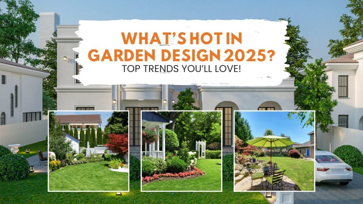 What’s HOT in  Garden  Design 2025?Top Trends You’ll Love!🌿 What’s HOT in  Garden  Design 2025?Top Trends You’ll Love!🌿