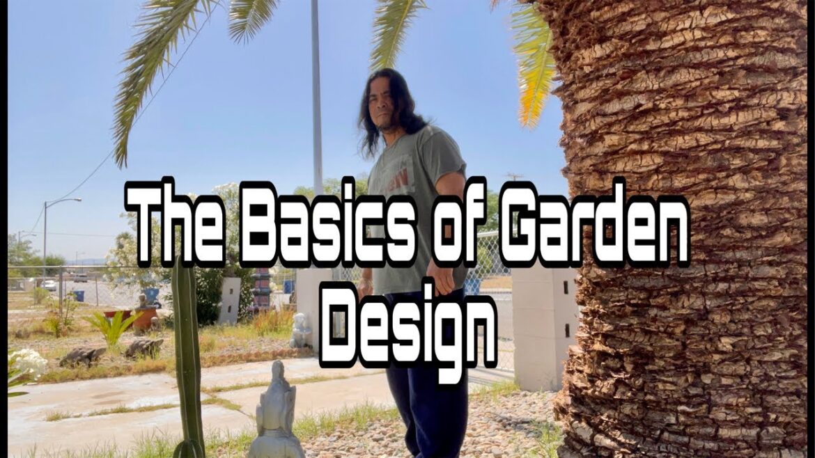 The Basics of Garden Design