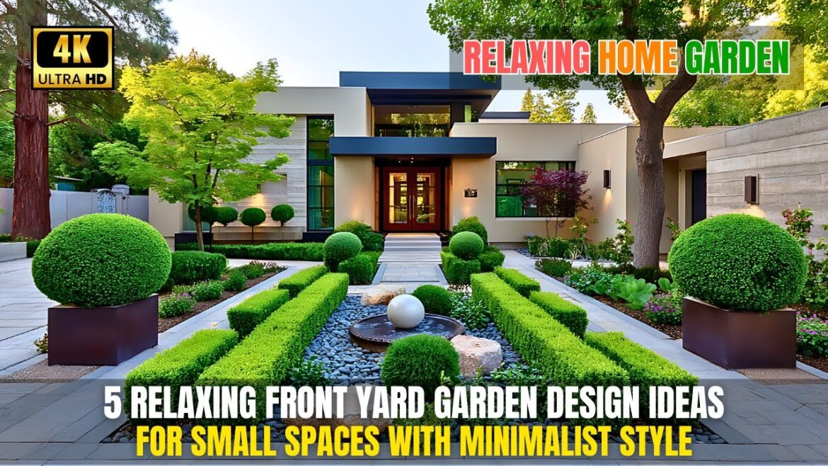 5 Relaxing Front Yard Garden Design Ideas for Small Spaces with Minimalist Style 5 Relaxing Front Yard Garden Design Ideas for Small Spaces with Minimalist Style