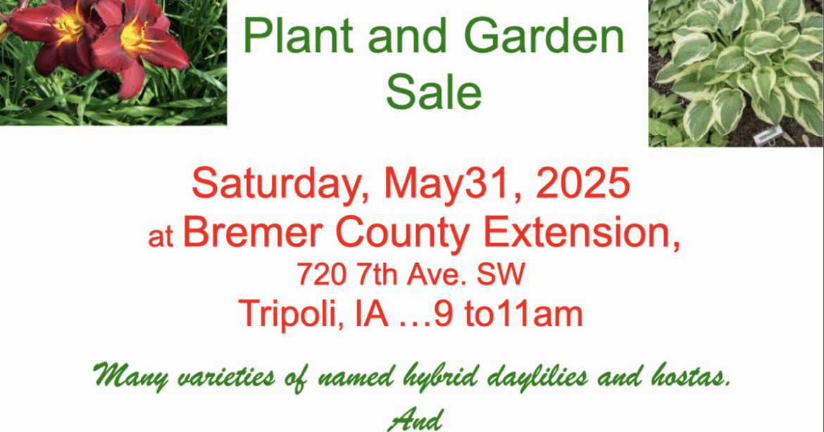 Bremer County Master Gardeners and Friends Annual Plant and Garden Sale | Waverly Newspapers Bremer County Master Gardeners and Friends Annual Plant and Garden Sale | Waverly Newspapers