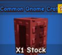 Common Gnome Crate